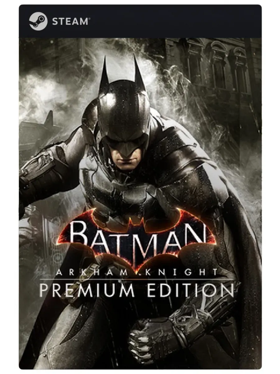 Игра Batman Arkham Knight Premium код ключ для ПК, Steam