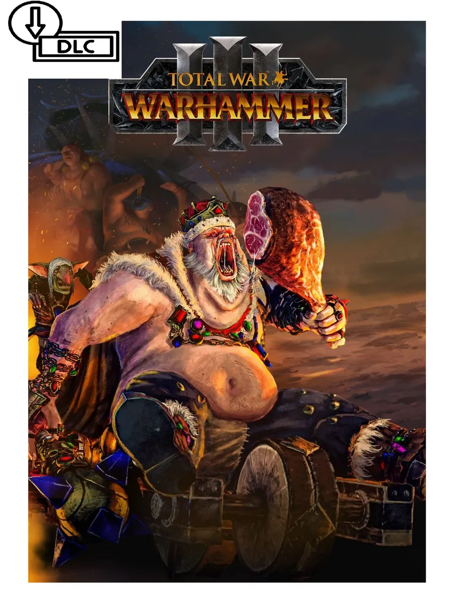 DLC Total War: WARHAMMER III Ogre Kingdoms, код ключ, Steam
