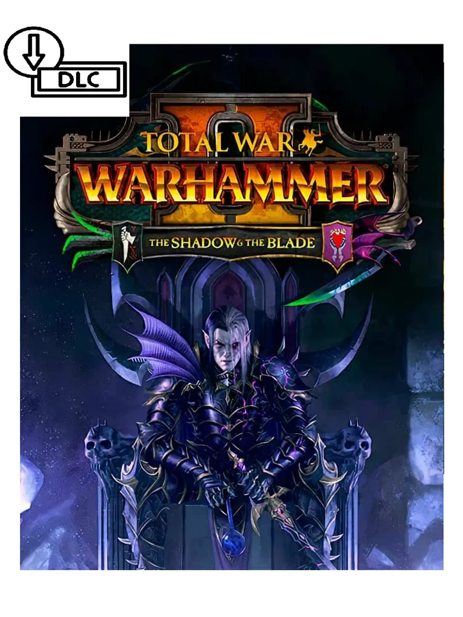 DLC Total War Warhammer 2 – Shadow & Blade код ключ Steam